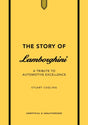 The Story of Lamborghini : A tribute to automotive excellence-9781802798517