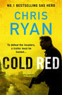 Cold Red : The bullet-fast Russia-Ukraine war thriller from the no.1 bestselling SAS hero-9781804182628