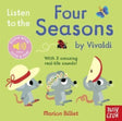 Listen to the Four Seasons by Vivaldi-9781805130543