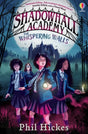 Shadowhall Academy: The Whispering Walls-9781805314905