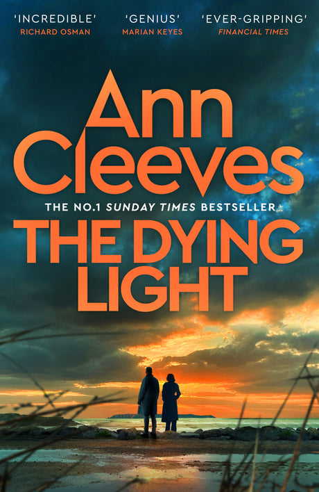 SHERBORNE EVENT | The Dying Light - Ann Cleeves