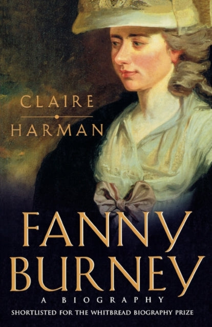 Fanny Burney : A Biography-9780006550365