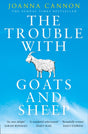 The Trouble with Goats and Sheep-9780008132170