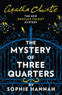 The Mystery of Three Quarters : The New Hercule Poirot Mystery-9780008264482