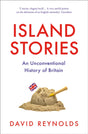 Island Stories : An Unconventional History of Britain-9780008282356