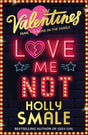 Love Me Not : Book 3-9780008393526