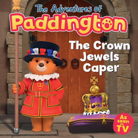 The Adventures of Paddington: The Crown Jewels Caper-9780008568115