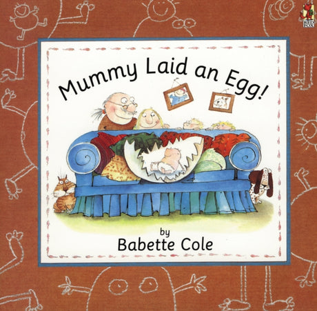 Mummy Laid an Egg-9780099299110