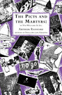 The Picts and the Martyrs : or Not Welcome At All-9780099427278