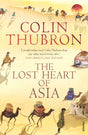 The Lost Heart Of Asia-9780099459286