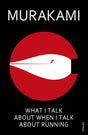 What I Talk About When I Talk About Running-9780099526155
