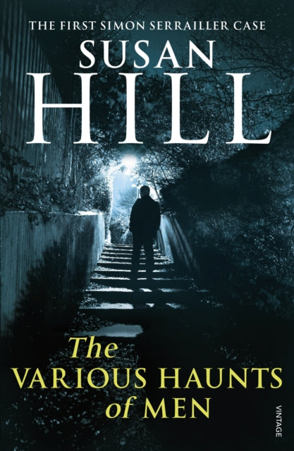 The Various Haunts of Men : Simon Serrailler Book 1-9780099534983