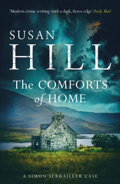 The Comforts of Home: Simon Serrailler Book 9-9780099575955