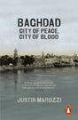 Baghdad : City of Peace, City of Blood-9780141047102
