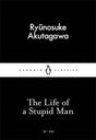 The Life of a Stupid Man-9780141397726