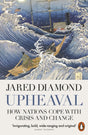 Upheaval : How Nations Cope with Crisis and Change-9780141977782