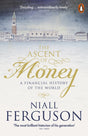The Ascent of Money : A Financial History of the World-9780141990262