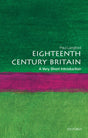 Eighteenth-Century Britain: A Very Short Introduction-9780192853998