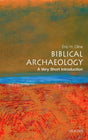 Biblical Archaeology: A Very Short Introduction-9780195342635