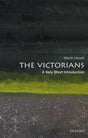 The Victorians: A Very Short Introduction-9780198736813