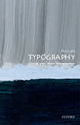 Typography: A Very Short Introduction-9780199211296
