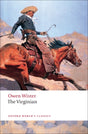 The Virginian : A Horseman of the Plains-9780199554102