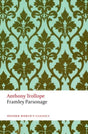 Framley Parsonage : The Chronicles of Barsetshire-9780199663156