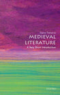Medieval Literature: A Very Short Introduction-9780199668496