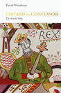 Edward the Confessor (Penguin Monarchs) : The Sainted King-9780241383001