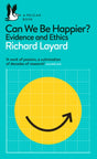 Can We Be Happier? : Evidence and Ethics-9780241430002