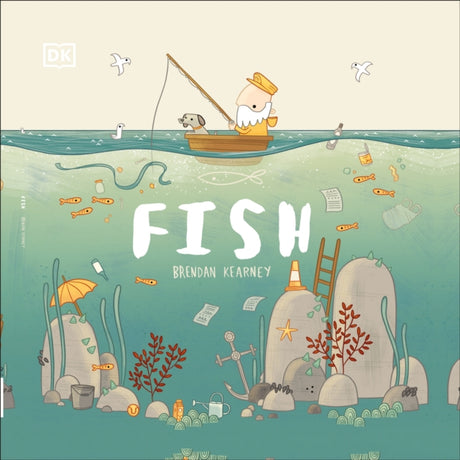 Fish : A tale about ridding the ocean of plastic pollution-9780241439470