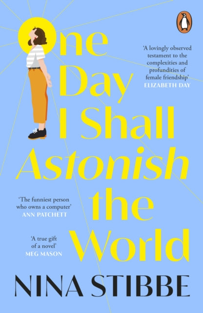 One Day I Shall Astonish the World-9780241451175