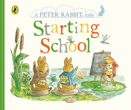 Peter Rabbit Tales: Starting School-9780241470152