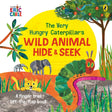 The Very Hungry Caterpillar's Wild Animal Hide-and-Seek-9780241478974
