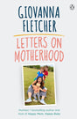 Letters on Motherhood-9780241481097
