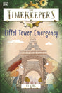The Timekeepers: Eiffel Tower Emergency-9780241559154