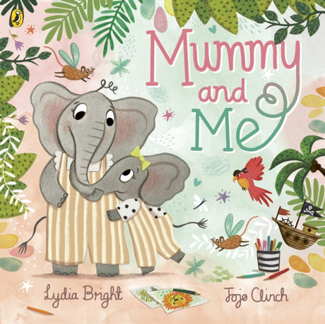 Mummy and Me : A tale celebrating the magical bonds within families big and small-9780241605837