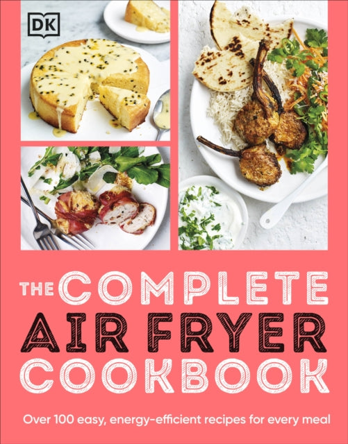 The Complete Air Fryer Cookbook-9780241649022
