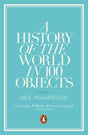 A History of the World in 100 Objects-9780241951774