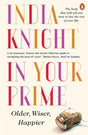 In Your Prime : Older, Wiser, Happier-9780241967836