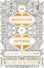 The Architecture of Happiness-9780241970058