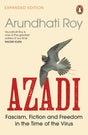 AZADI : Fascism, Fiction & Freedom in the Time of the Virus-9780241996782