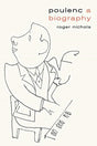 Poulenc : A Biography-9780300226508