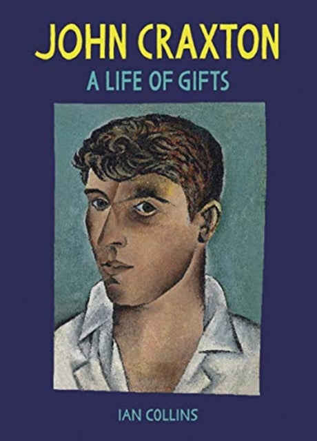 John Craxton : A Life of Gifts-9780300255294