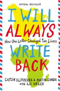 I Will Always Write Back : How One Letter Changed Two Lives-9780316241335