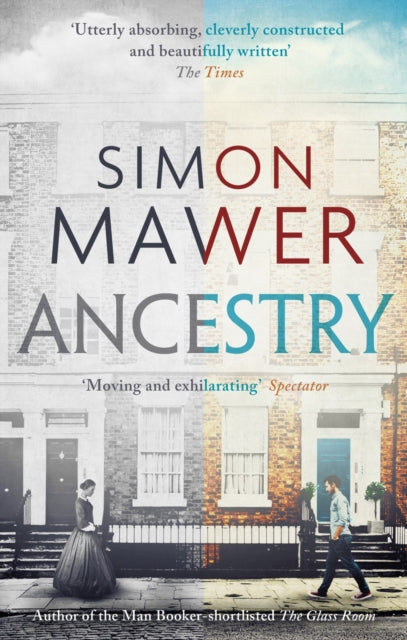 Ancestry : Longlisted for the Walter Scott Prize for Historical Fiction-9780349144979
