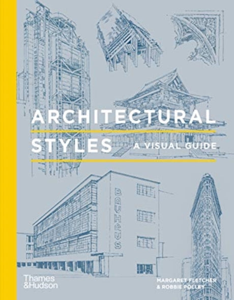 Architectural Styles : A Visual Guide-9780500343647