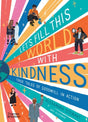 Let's fill this world with kindness : True tales of goodwill in action-9780500653104