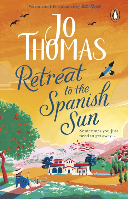 Retreat to the Spanish Sun : Fall in love with the perfect escapist romance from the bestselling author-9780552178662