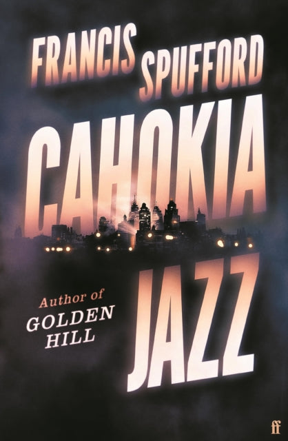 Cahokia Jazz-9780571336876